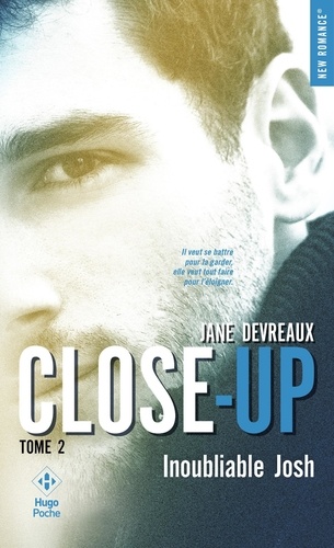Close-Up Tome 2 - Inoubliable Josh