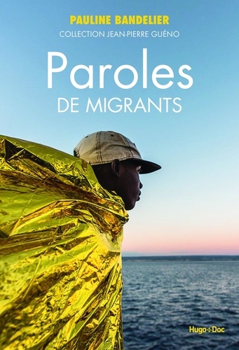 Paroles De Migrants