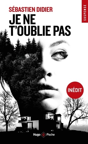 Je Ne T'oublie Pas