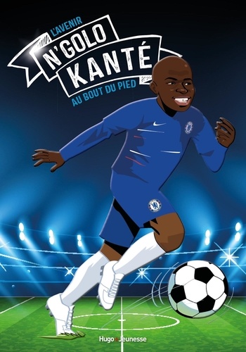Tous Champions ! - N'golo Kanté - La Course Du Roi