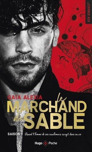 Le Marchand De Sable - Saison 1 - Quand L'homme De Ses Cauchemars Surgit Dans Sa Vie