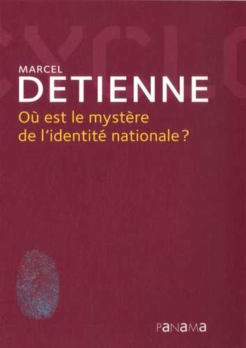 Où Est Le Mystère De L'identité Nationale ?