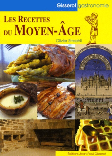 Les Recettes Du Moyen Age