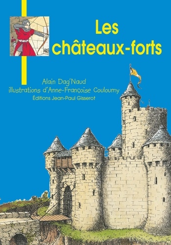 Les Châteaux-Forts