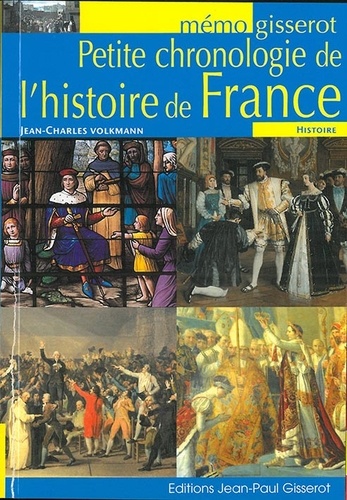 Petite Chronologie De L'histoire De France