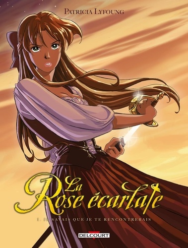 Rose écarlate (la) - Tome 1 : Je savais que je te rencontrerais
