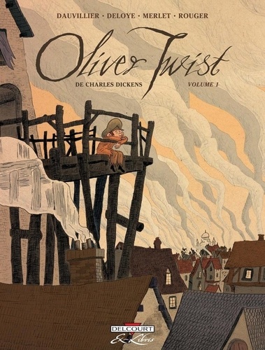 Oliver Twist - Tome 1