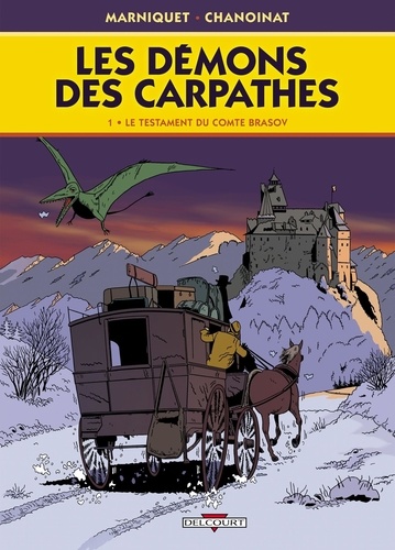Les Démons Des Carpathes - Tome 1 - Testament Brasov