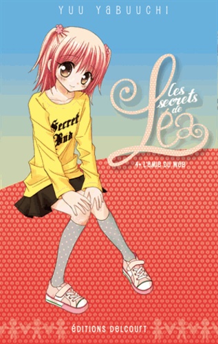 Secrets de Léa (les) - Tome 4