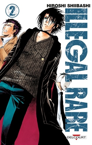 Illegal rare - Tome 2