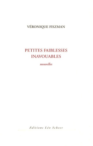 Petites Faiblesses Inavouables