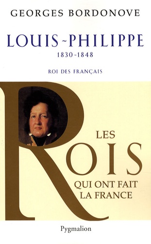 Louis-Philippe - Roi Des Français, 1830-1848