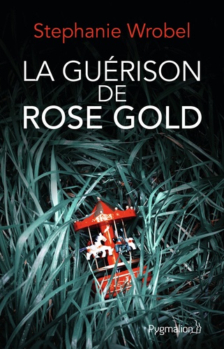 La Guérison De Rose Gold