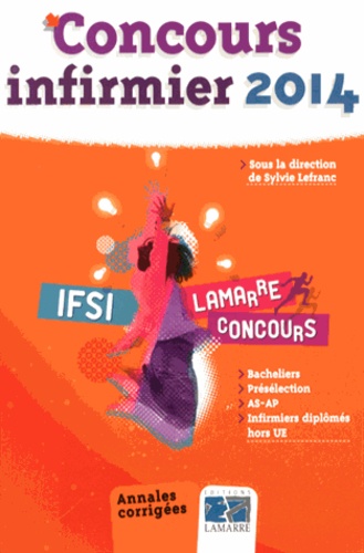 Concours Infirmier 2014 - Annales Corrigées