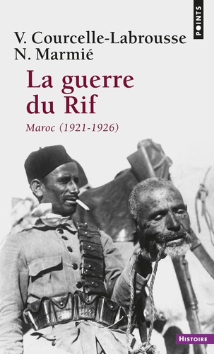 La Guerre Du Rif - (Maroc 1921-1926)