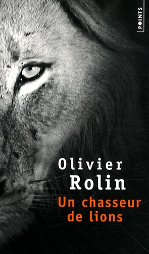 Un Chasseur De Lions