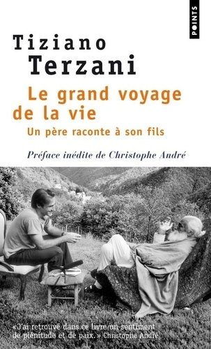 Le Grand Voyage De La Vie - Un Père Raconte À Son Fils