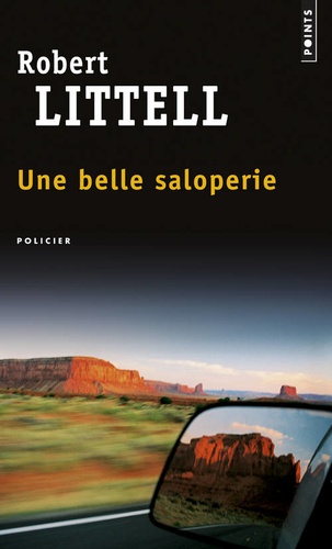 Une Belle Saloperie