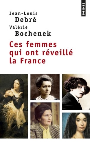 Ces Femmes Qui Ont Réveillé La France
