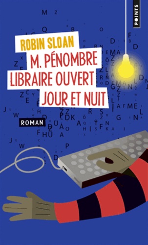 M. Pénombre Libraire Ouvert Jour Et Nuit