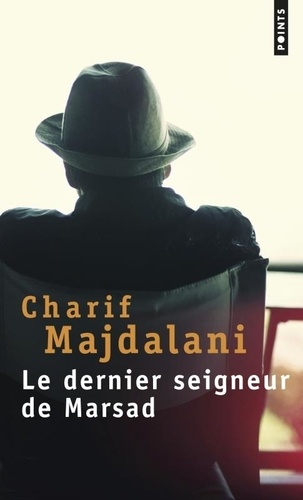 Le Dernier Seigneur De Marsad
