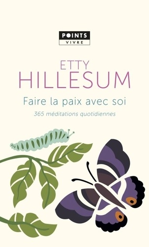 Faire La Paix Avec Soi - 365 Méditations Quotidiennes
