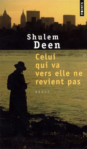 Celui Qui Va Vers Elle Ne Revient Pas