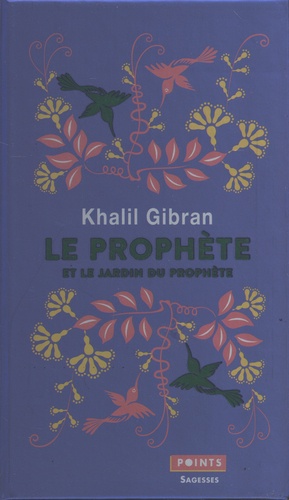 Le Prophète - Suivi De Le Jardin Du Prophète