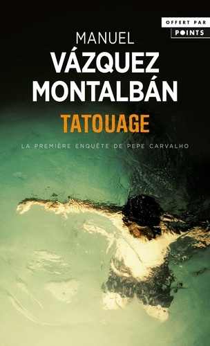 Tatouage manuel Vazquez montalban