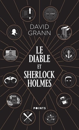 Le Diable Et Sherlock Holmes Et Autres Contes De Meurtre, De Folie Et D'obsession