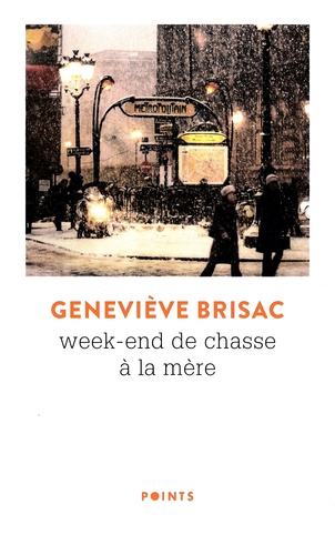 Week-End De Chasse À La Mère