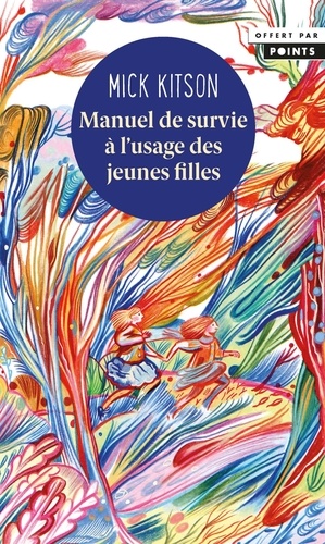 Manuel de survie à l'usage des jeunes filles