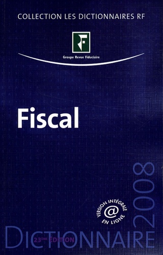 Dictionnaire Fiscal 2008
