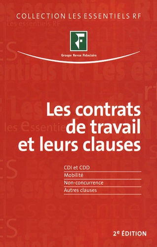 Les Contrats De Travail Et Leurs Clauses