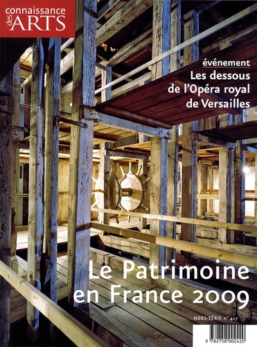 Connaissance Des Arts Hors-Série N° 417 - Le Patrimoine En France 2009