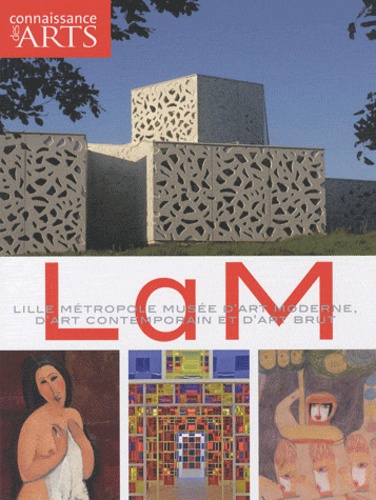 Connaissance Des Arts Hors-Série N° 472 - Lam - Lille Métropole Musée D'art Moderne, D'art Contemporain Et D'art Brut