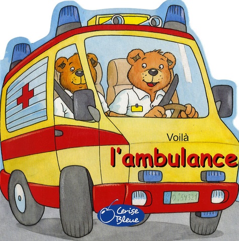 Voilà L'ambulance