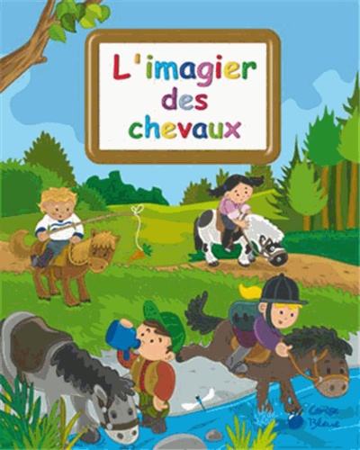 L'imagier Des Chevaux