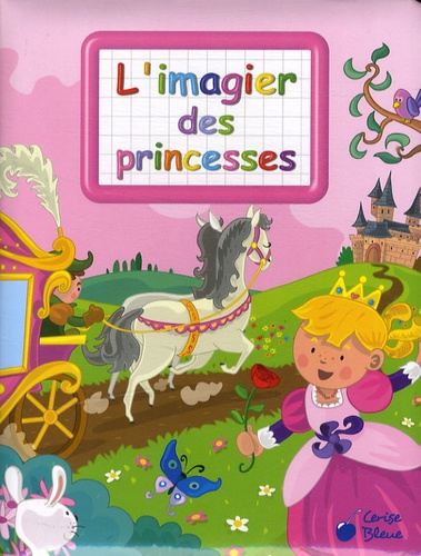 L'imagier Des Princesses