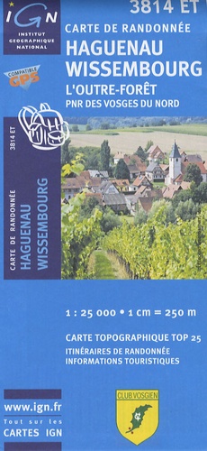 Haguenau / Wissemberg / L'Outre-Foret 1 : 25 000