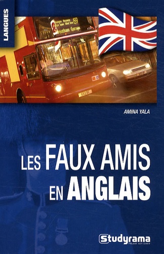 Les Faux Amis En Anglais