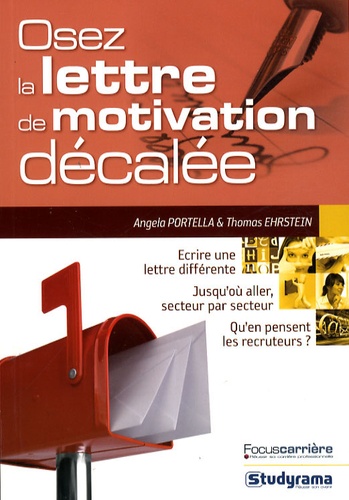 Osez La Lettre De Motivation Décalée