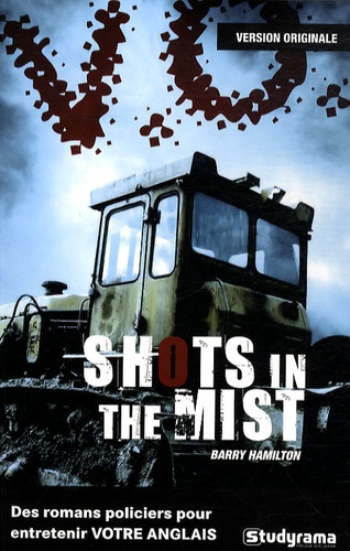 Shots In The Mist - Coups De Feu Dans La Brume