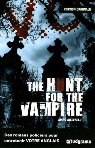 The Hunt For The Vampire