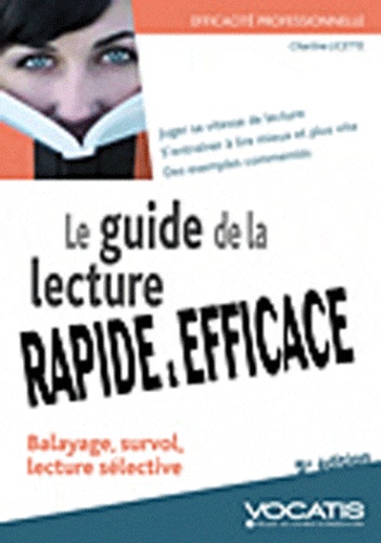 Le Guide De La Lecture Rapide Et Efficace