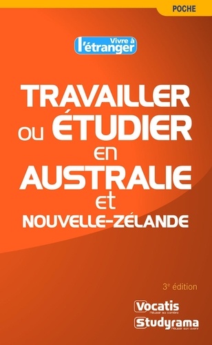 Travailler Ou Étudier En Australie Et Nouvelle-Zélande