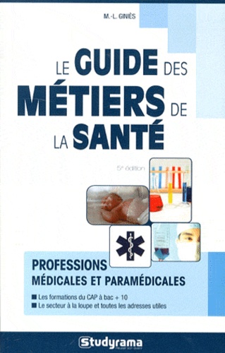 Le Guide Des Métiers De La Santé