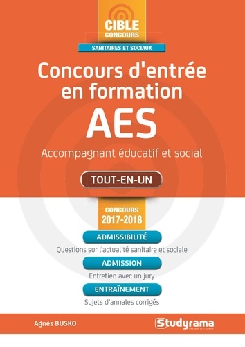 Concours D'entrée En Formation Aes Accompagnant Educatif Et Social - Edition 2017-2018