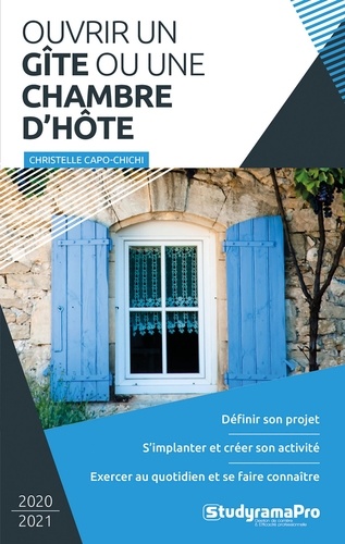 Ouvrir Un Gîte Ou Une Chambre D'hôte