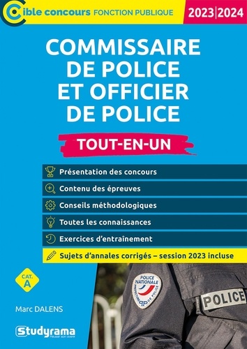 Commissaire De Police Et Officier De Police Catégorie A - Tout-En-Un